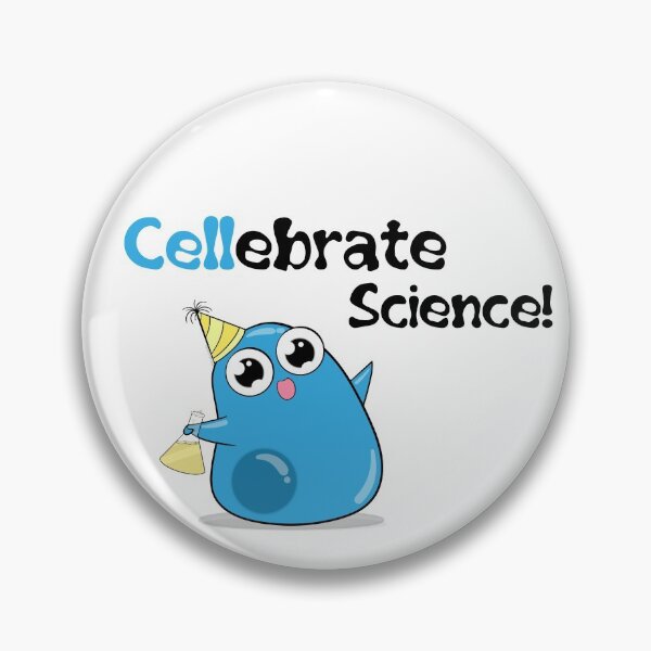 Cellebrate Science! Pin