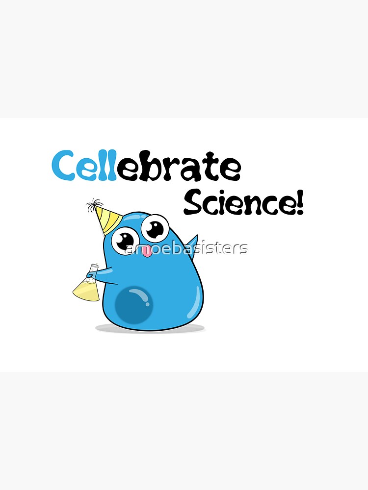 Cellebrate Science! by amoebasisters