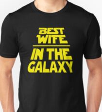 Best Wife in the Galaxy - Title Crawl Unisex T-Shirt
