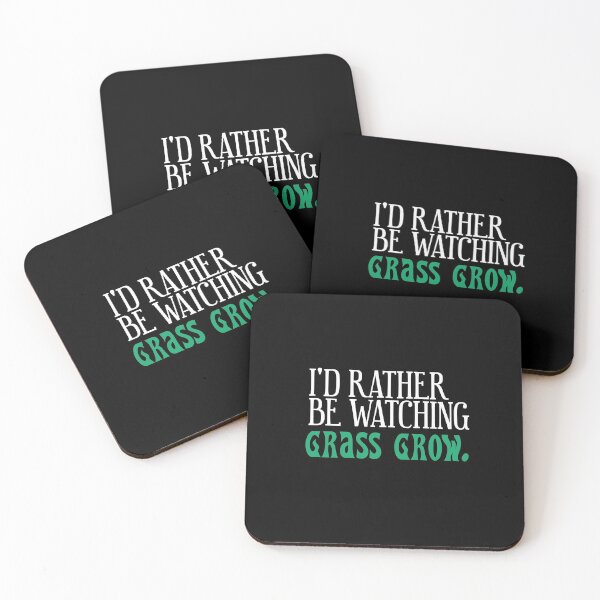 Item preview, I'd Rather Be Watching Grass Grow.   White Print Snarky  designed and sold by luvmhykdesigns.