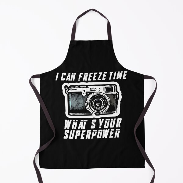 Item preview, Photography, I Can Freeze Time What's Your Superpower, Funny Quote Gift. designed and sold by PrettyAmazing.