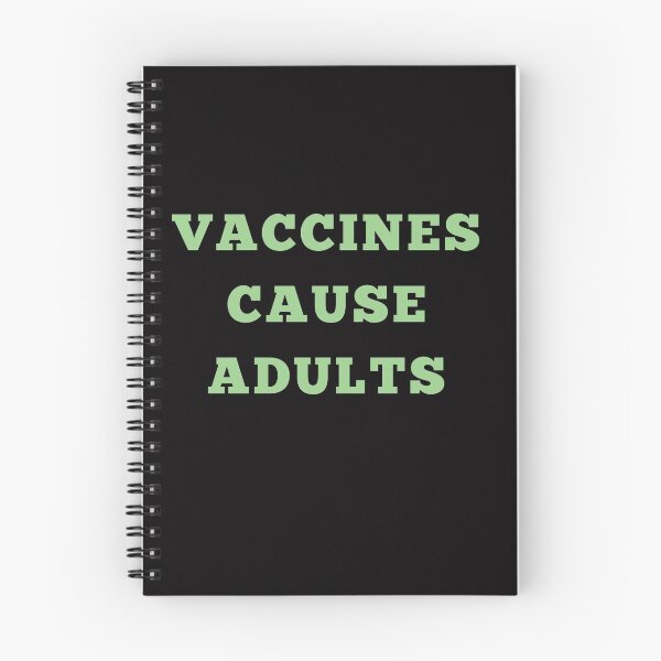 Item preview, VACCINES CAUSE ADULTS designed and sold by Yasdey Rojas.