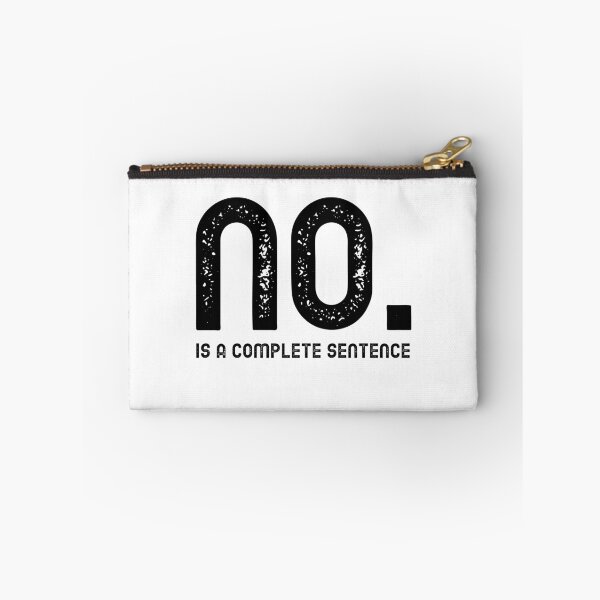 Item preview, No Is A Full Sentence designed and sold by tsanwo.