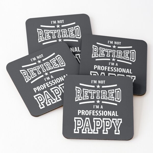 Item preview, I'm Not Retired I'm a Professional Pappy designed and sold by cidolopez.