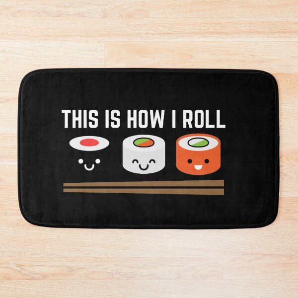 Item preview, This Is How I Roll designed and sold by KarolinaPaz.