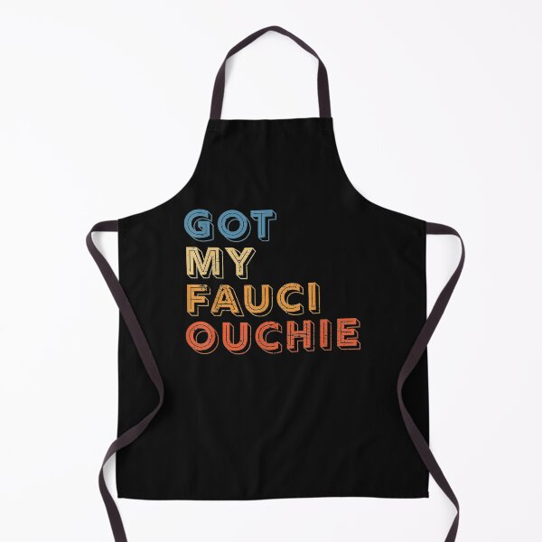 Item preview, I Got My Fauci Ouchie Dr Fauci Vaccine I Got designed and sold by Kingpoew.