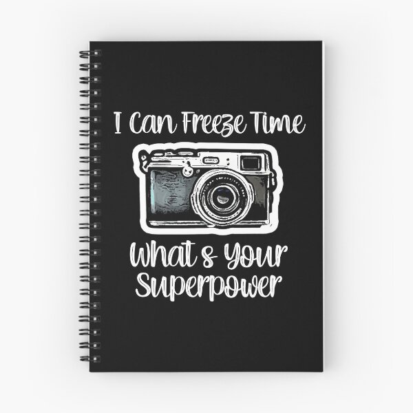 Item preview, Photography, I Can Freeze Time What's Your Superpower, Funny Gift For Photographers. designed and sold by PrettyAmazing.