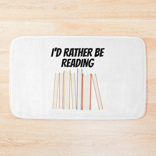 Item preview, Id rather be reading designed and sold by Sinovius.