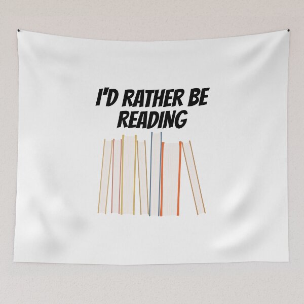 Item preview, Id rather be reading designed and sold by Sinovius.