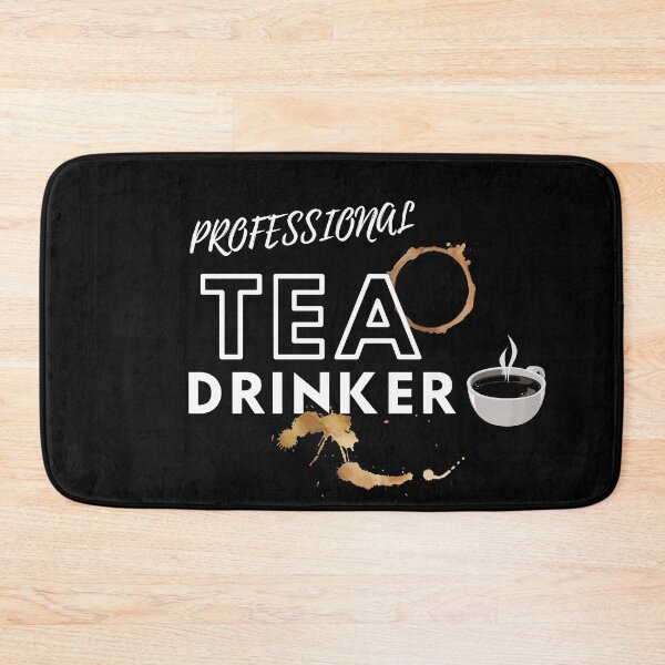 Item preview, Professional Tea Drinker designed and sold by Brimwood.