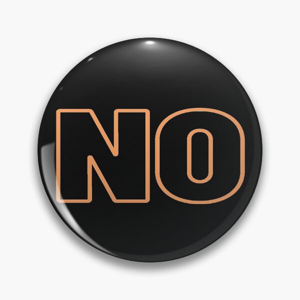 Item preview, No is a full sentence. designed and sold by Samvy.