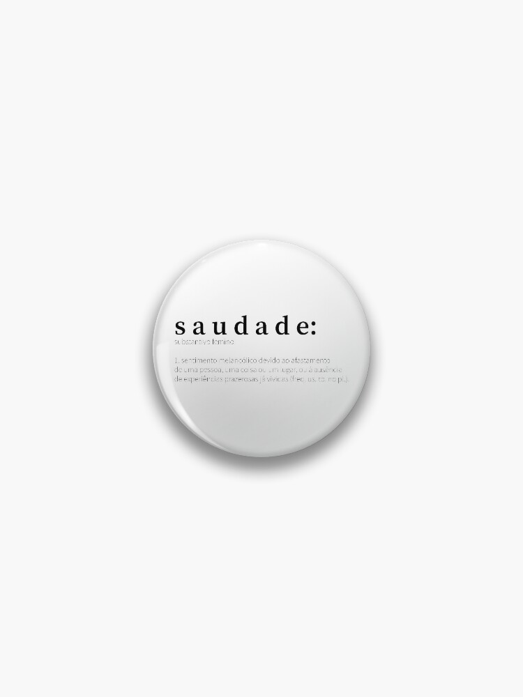 Brazilian word Saudade