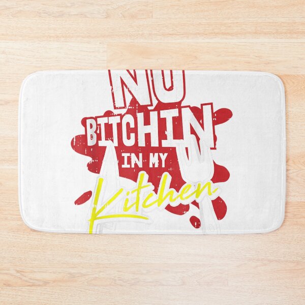 Item preview, No Bitchin In My Kitchen Motive For A Cooking Chef  designed and sold by mylahKristian.