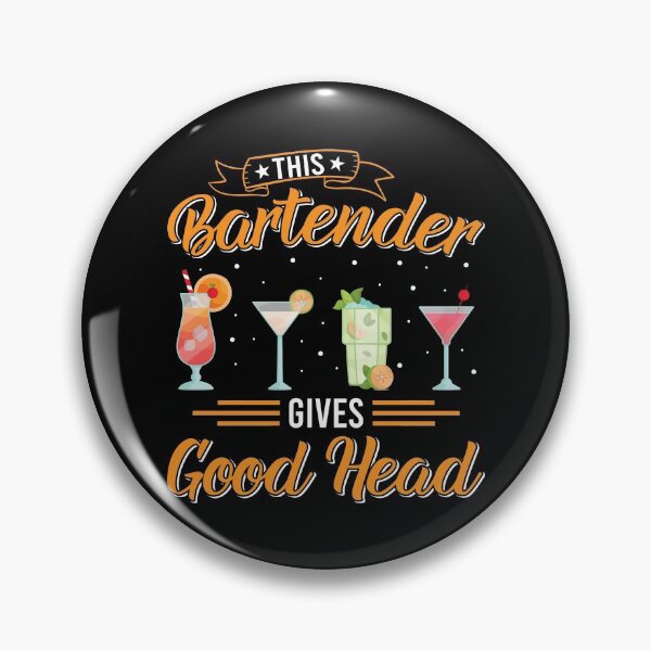 Item preview, This Bartender Gives Good Head Funny Bartending Cocktail designed and sold by tomtomd.