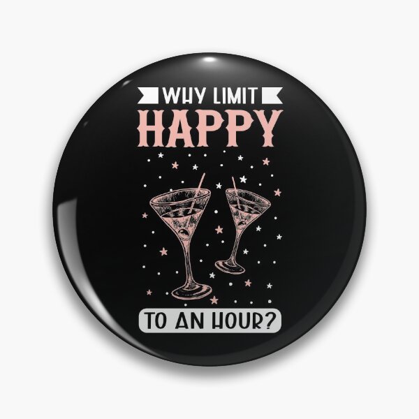 Item preview, Bartender Why Limit Happy To An Hour? Bartending Cocktail designed and sold by tomtomd.