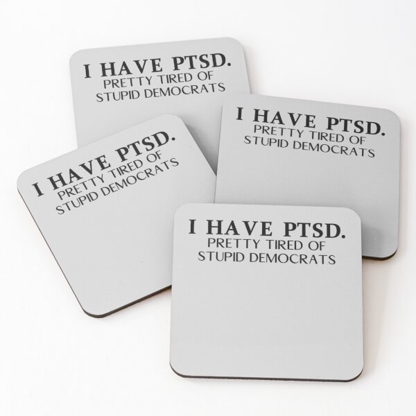 Item preview, I Have PTSD. Pretty Tired of Democrats designed and sold by Tangsley.