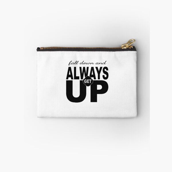 Item preview, Fall down and always get up designed and sold by FashionHeritage.