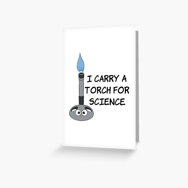 Carry a Torch for Science Greeting Card