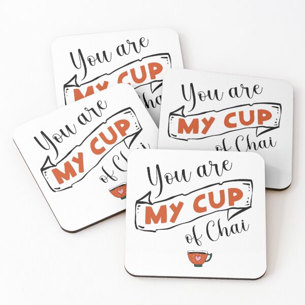 Item preview, You are my cup of Chai designed and sold by cjgraphic.