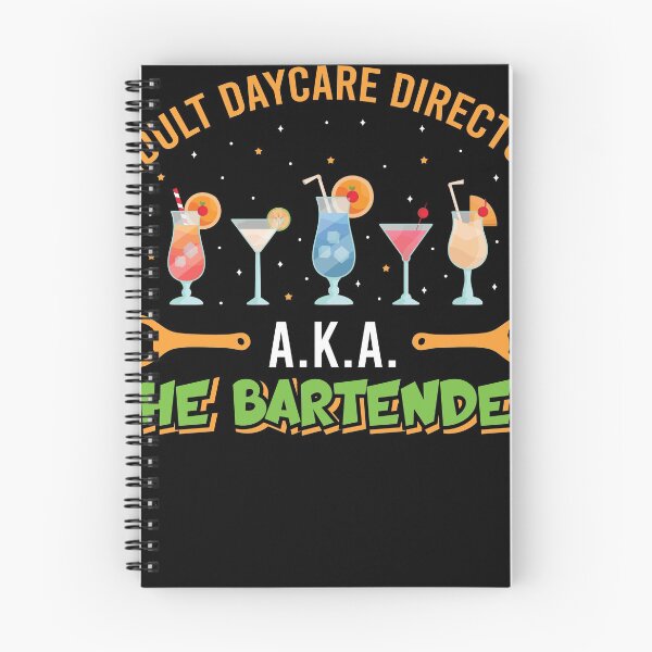 Item preview, Adult Daycare Director a.k.a. The Bartender Funny Bartending designed and sold by tomtomd.