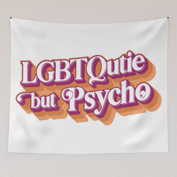 Item preview, LGBTQutie but Psycho designed and sold by enriquepma.