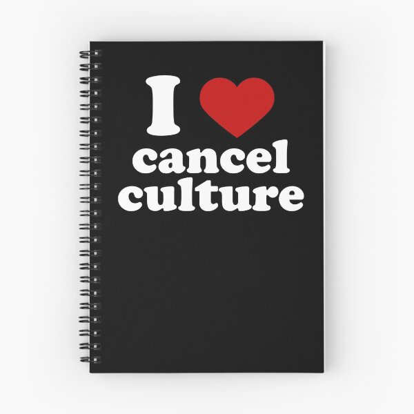 Item preview, I Love Cancel Culture I Heart Cancel Culture designed and sold by RainbowPandas.