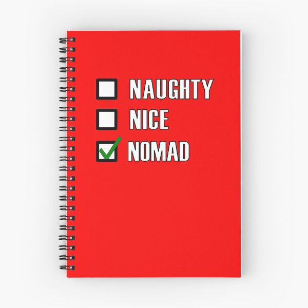 Item preview, Naughty Nice Nomad Funny Nomadic lifestyle Green tick check box - Sleek white and black typography design (red mode) designed and sold by Deegital18.
