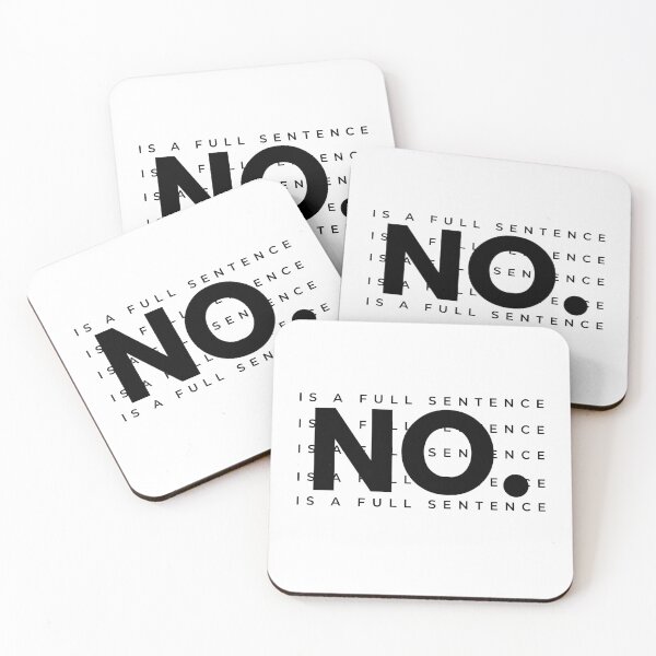 Item preview, No Is A Full Sentence designed and sold by CeciLop.