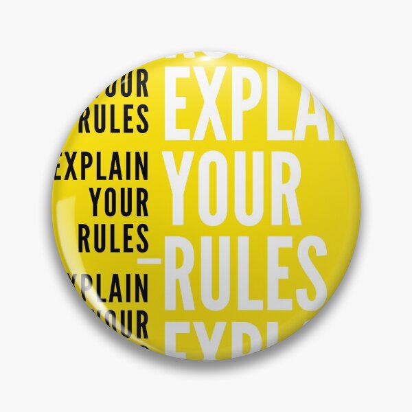 Item preview, Explain your rules (yellow) designed and sold by unclejab.