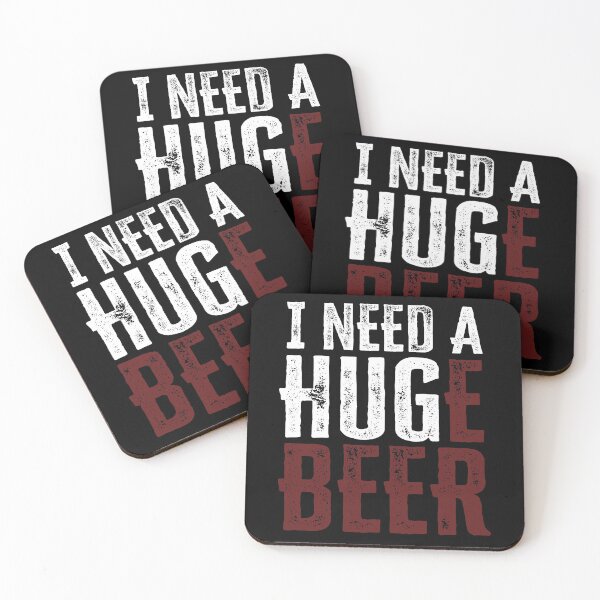 Item preview, I NEED A HUGe beer designed and sold by FuntasticDez.