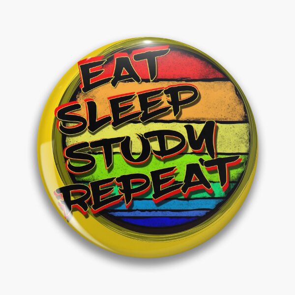 Artikelvorschau, Eat Sleep Study Repeat entworfen und verkauft von ronnieyoung.