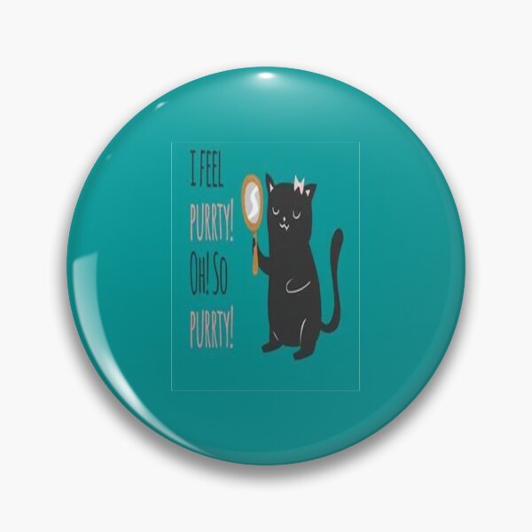 Item preview, I Feel Purrty Oh So Purrty designed and sold by JuttaMuller.