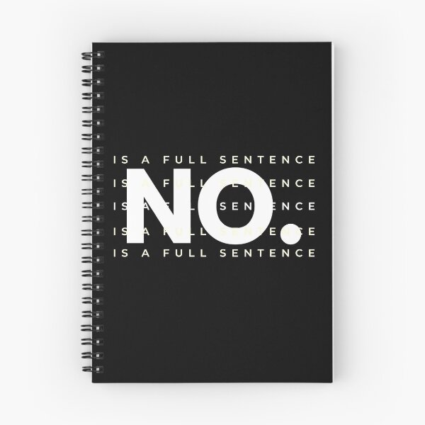 Item preview, No Is A Full Sentence  designed and sold by CeciLop.