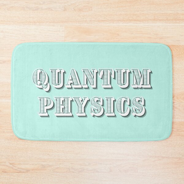 Item preview, Quantum Physics designed and sold by China Decoded.