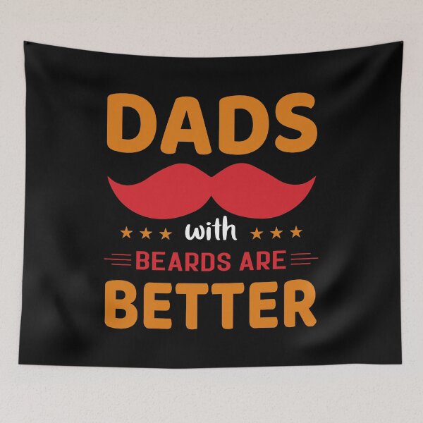 Item preview, Dad's Are Better With Beards designed and sold by TopTrendNow.