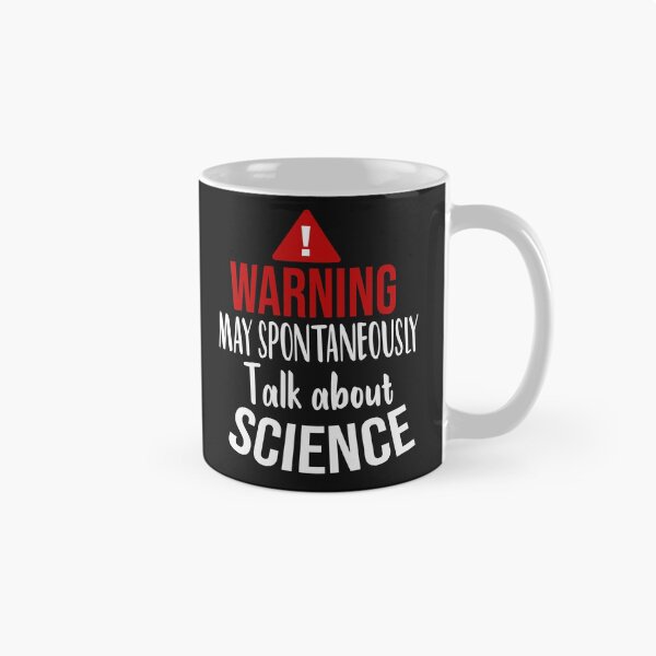 Item preview, Warning May Spontaneously Talk About Science , math mug designed and sold by Ikgha.
