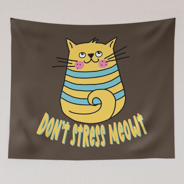 Item preview, Don't Stress Meowt designed and sold by samah82.