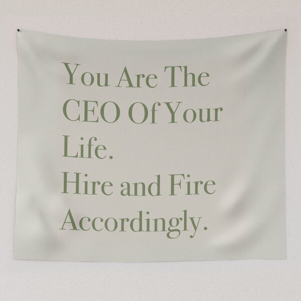 Item preview, You are the CEO of your life. Hire and fire accordingly. designed and sold by Tyler-Jan.