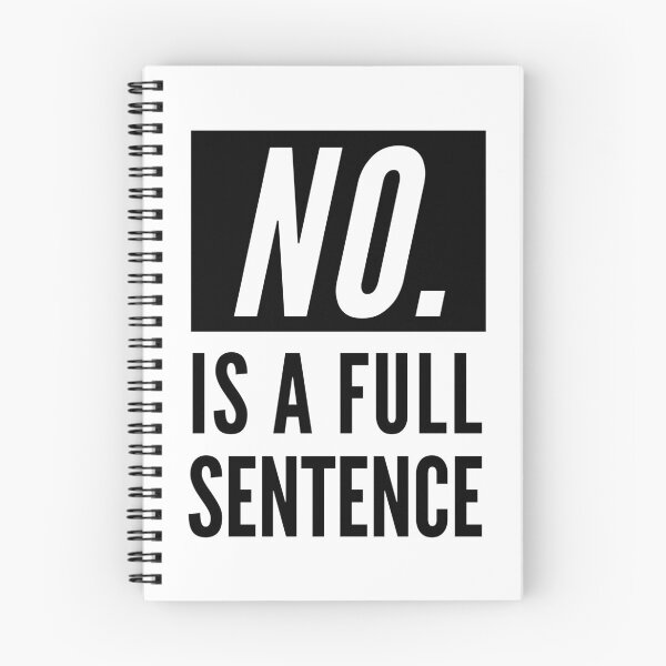 Item preview, No Is A Full Sentence  designed and sold by CeciLop.