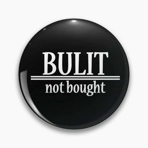Item preview, Built not bought designed and sold by Maraggie.