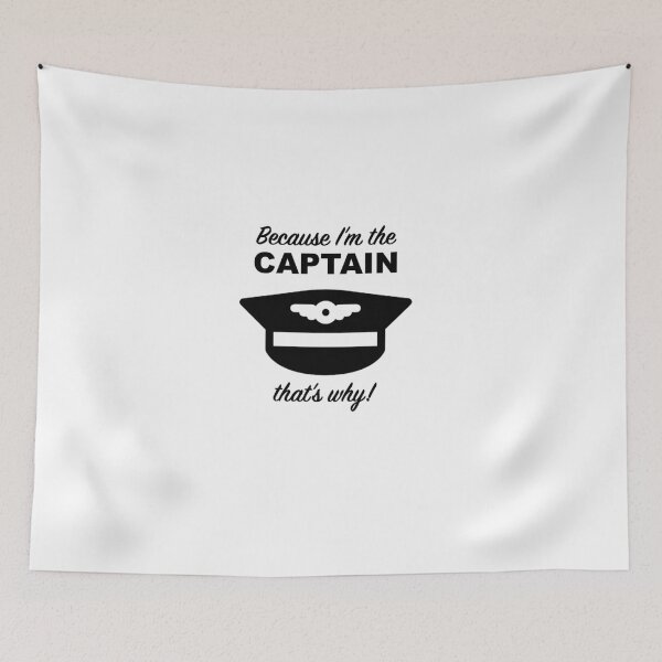 Item preview, Because I'm the CAPTAIN designed and sold by Pilot-Sofie.