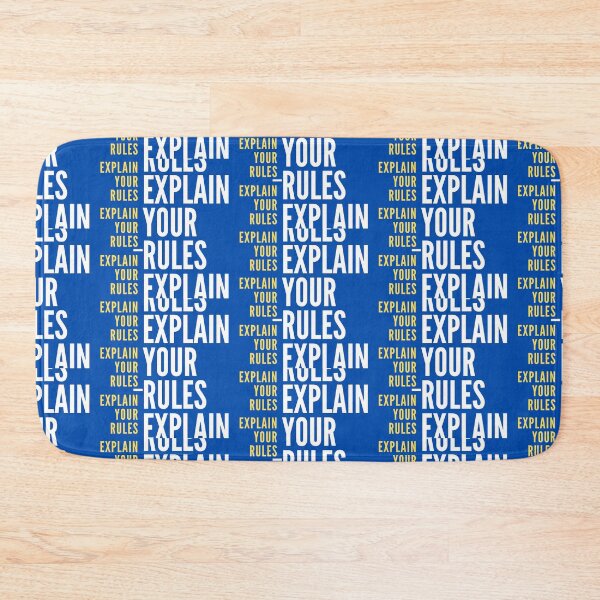 Item preview, Explain your rules (blue) designed and sold by unclejab.