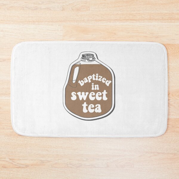 Item preview, Baptized in sweet tea designed and sold by OutdoorDesign.