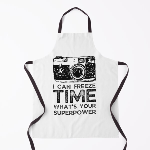 Item preview, Photography, I Can Freeze Time What's Your Superpower, Photography Saying Camera Gift. designed and sold by PrettyAmazing.