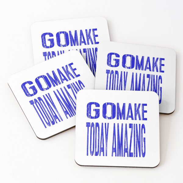 Item preview, Copy of Go Make Today Amazing designed and sold by WowAllinOne.