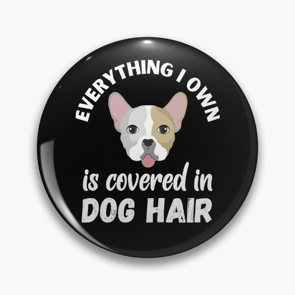 Item preview, Everything I Own is Covered in Dog Hair designed and sold by Labradoodlesetc.