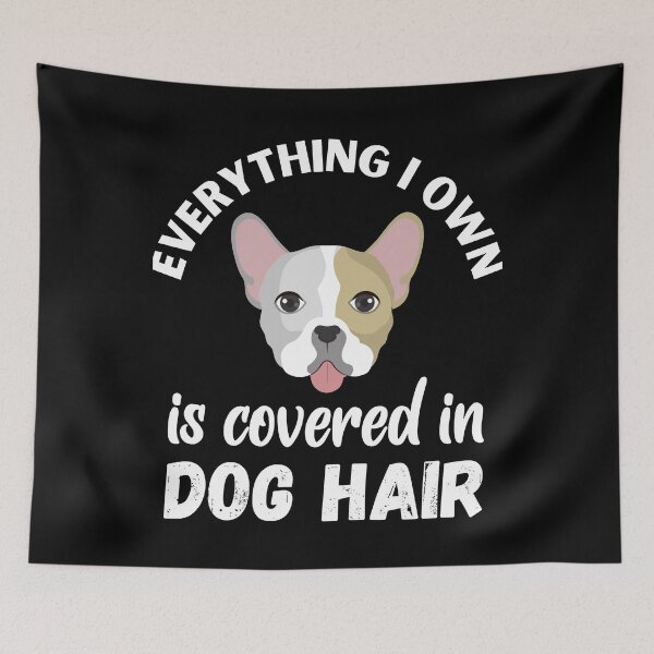 Item preview, Everything I Own is Covered in Dog Hair designed and sold by Labradoodlesetc.