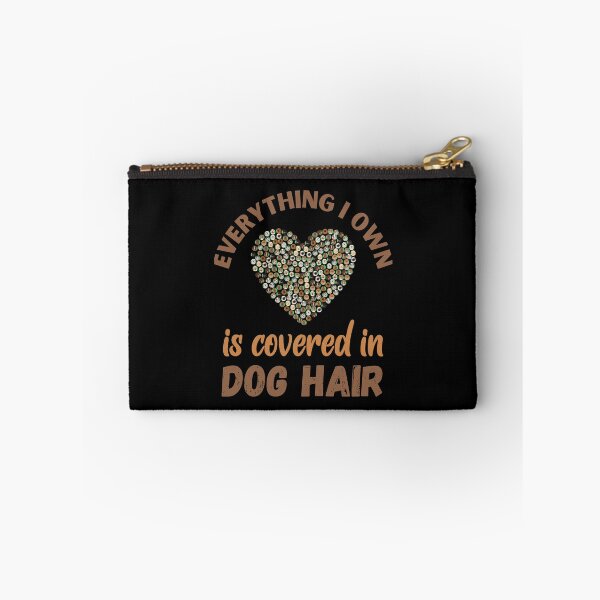 Item preview, Everything I Own is Covered in Dog Hair designed and sold by Labradoodlesetc.