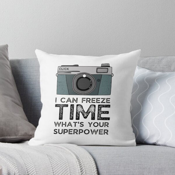 Item preview, Photography, I Can Freeze Time What's Your Superpower, Awesome Photography Saying Camera Gift. designed and sold by PrettyAmazing.
