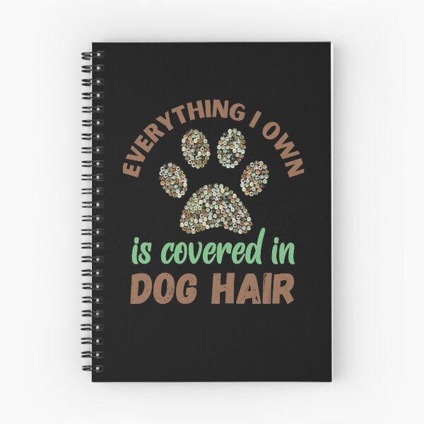 Item preview, Everything I Own is Covered in Dog Hair designed and sold by Labradoodlesetc.